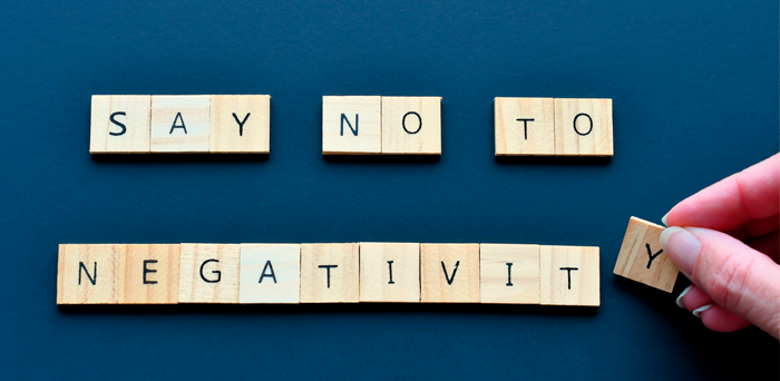 Imagem traduzida: "Diga 'não' para a negatividade".